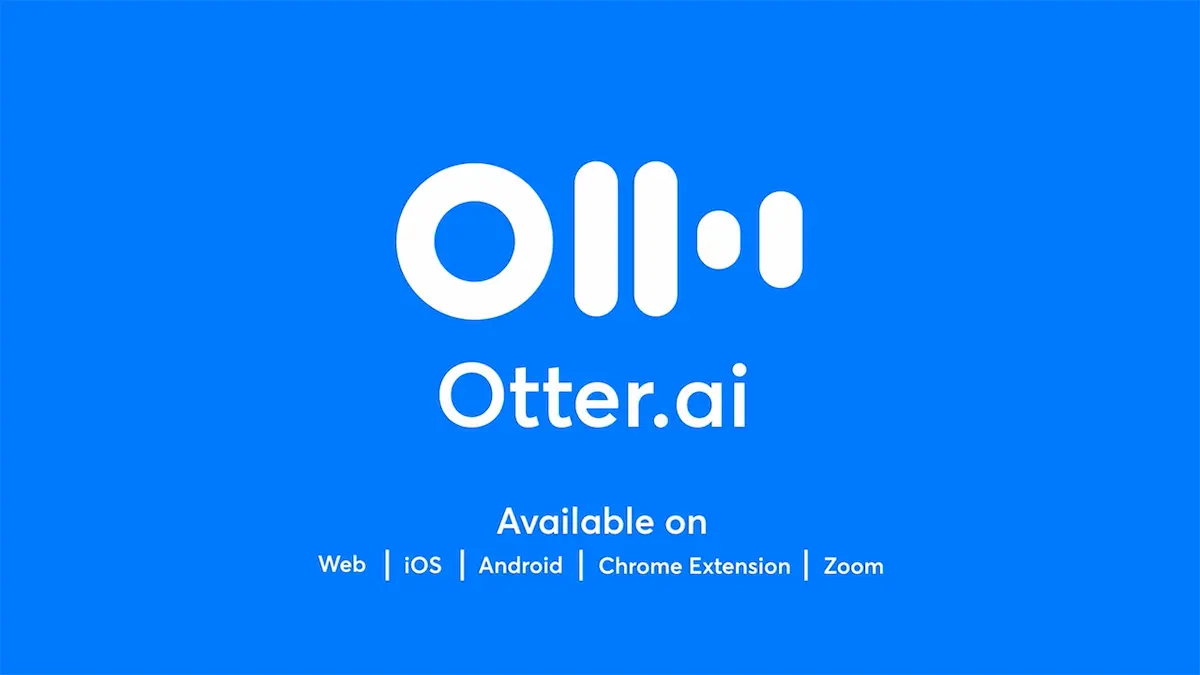 Logo Otter.ai su sfondo blu con scritta "Available on Web, iOS, Android, Zoom, Chrome"