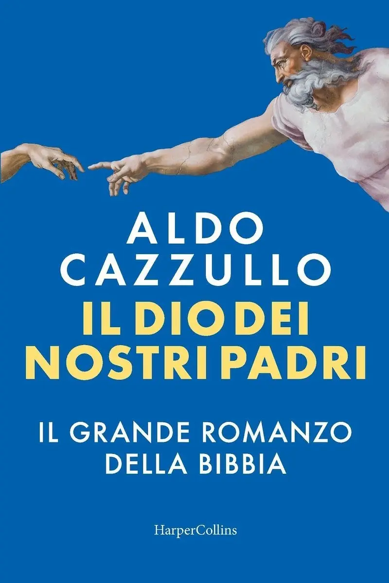 Copertina del libro "Il Dio dei nostri padri" di Aldo Cazzullo, con illustrazione ispirata alla Creazione di Adamo di Michelangelo