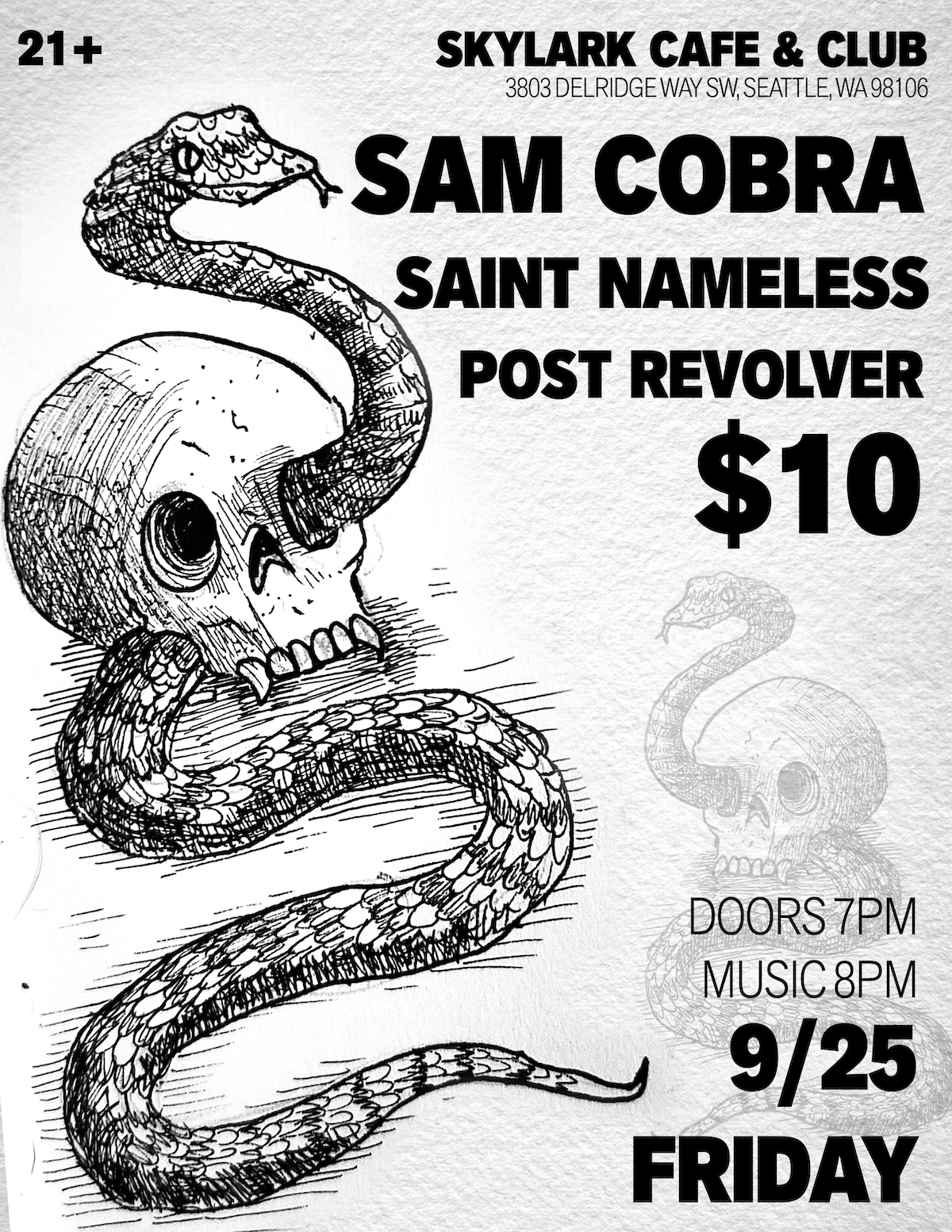 Sam Cobra, Saint Nameless, Post Revolver at Skylark Cafe & Club