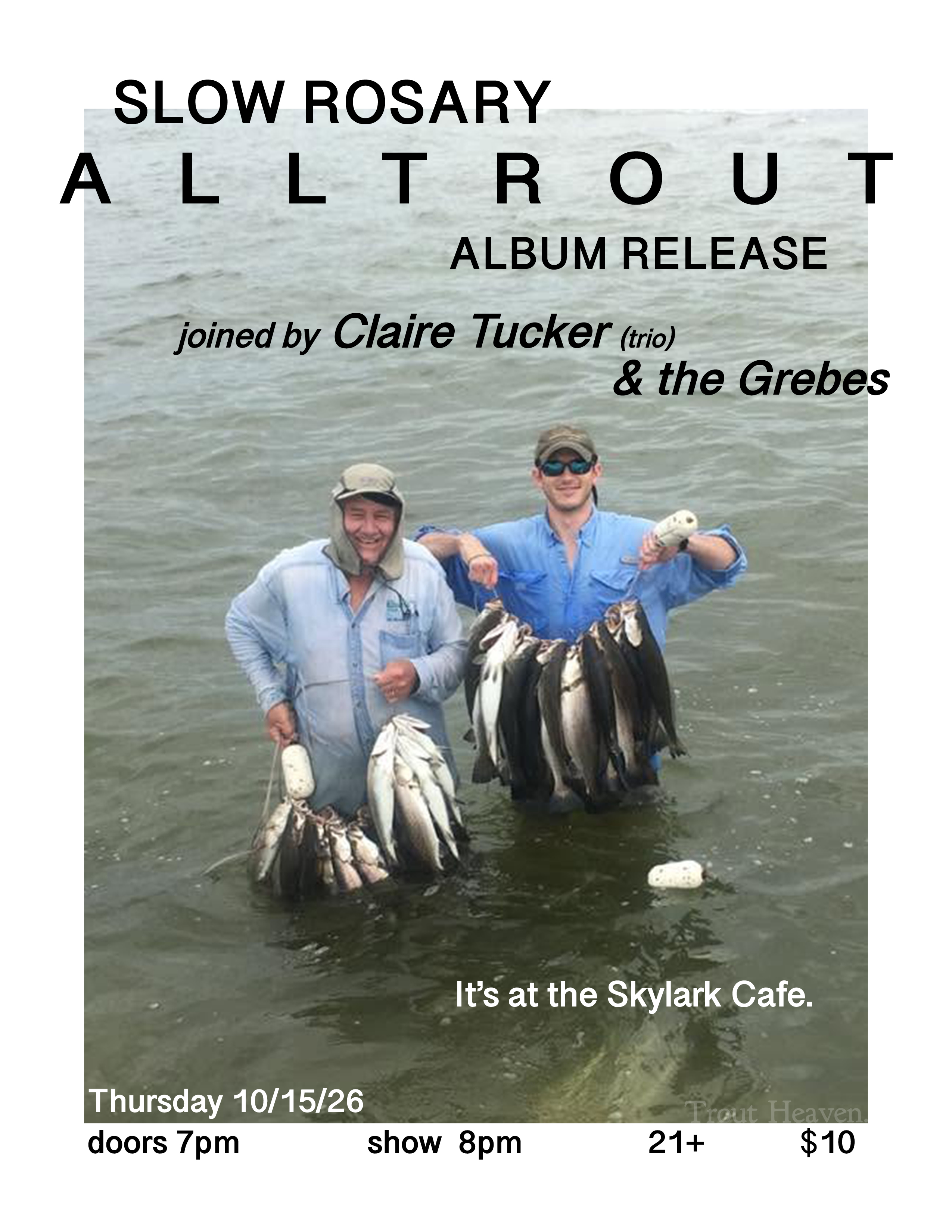 Slow Rosary, Claire Tucker, The Grebes at Skylark Cafe & Club