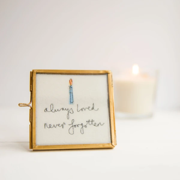 Always loved, never forgotten framed embroidery 