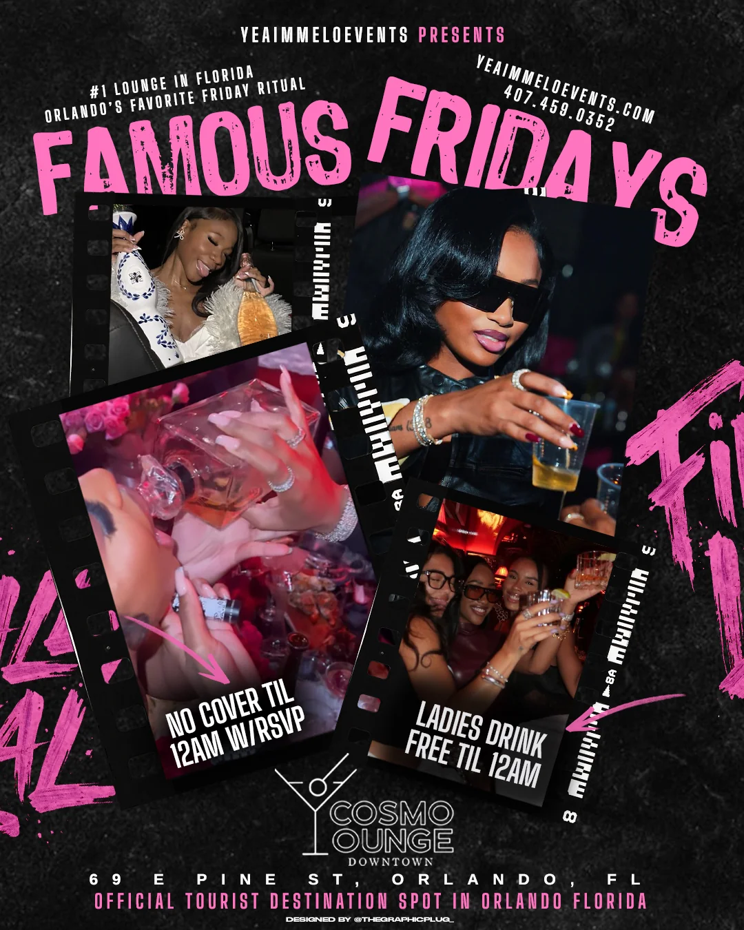 Famous Fridays at Cosmo downtown