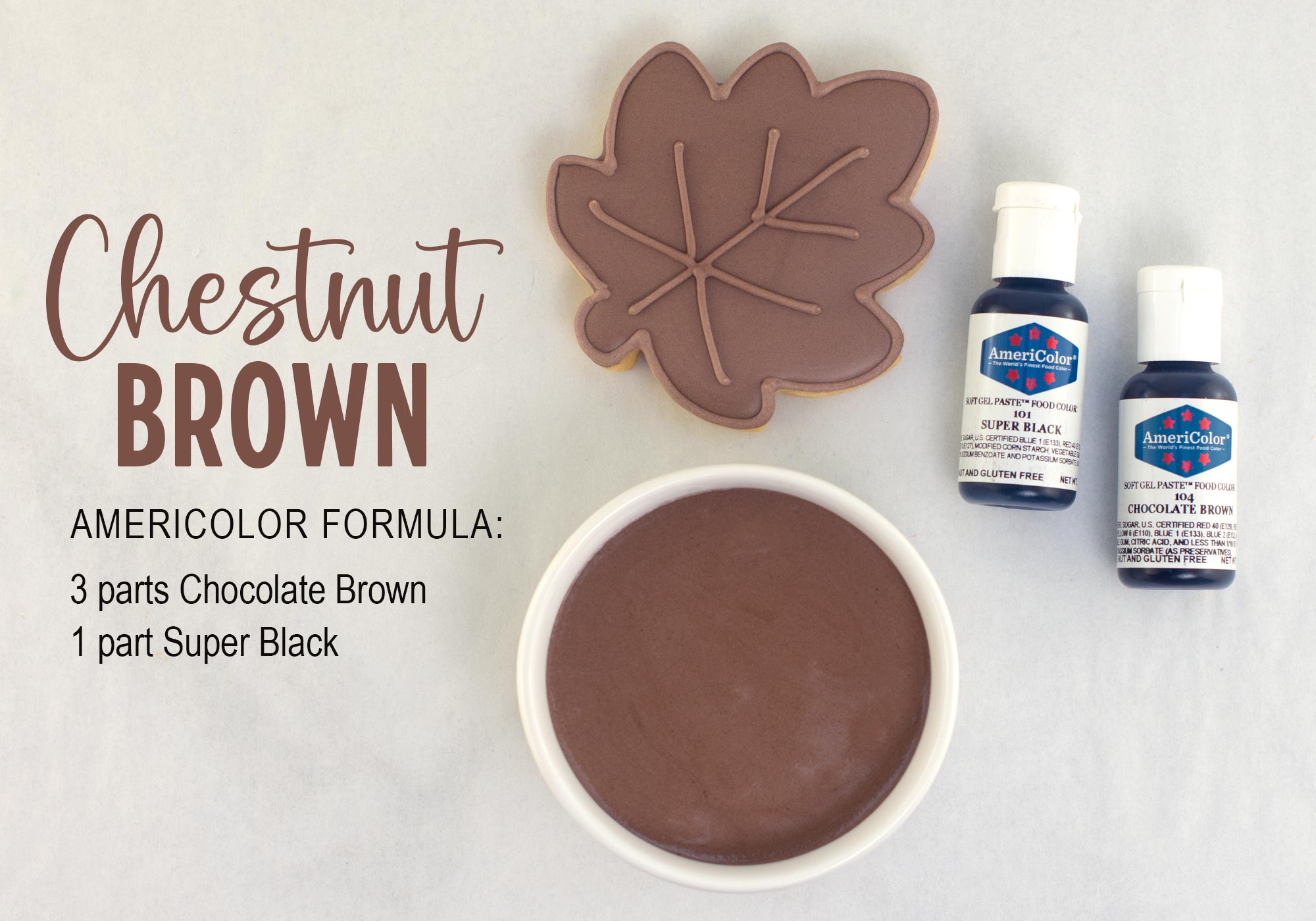 chestnut brown royal icing color with AmeriColor gel food coloring formula