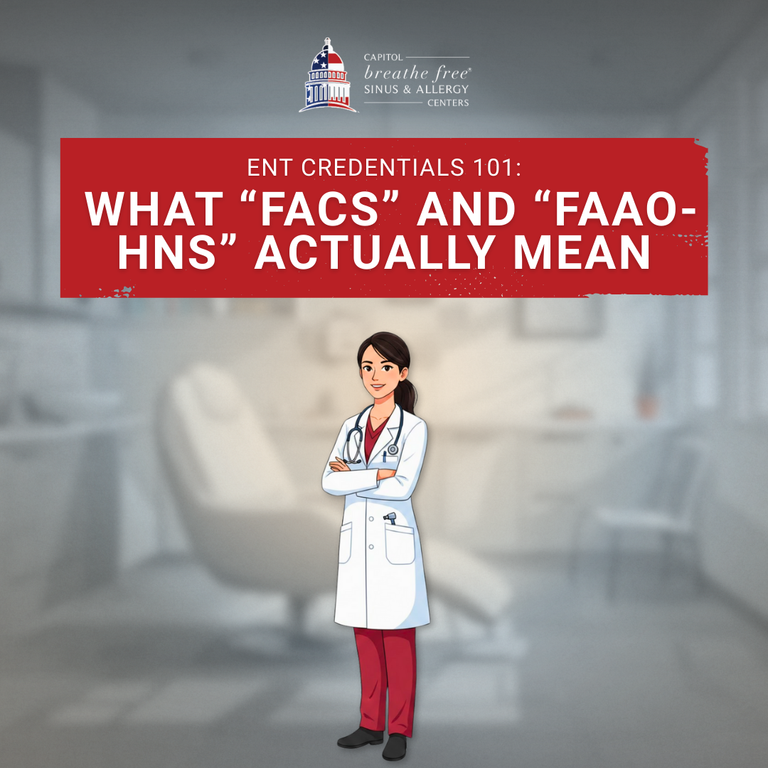 ENT Credentials 101: What “FACS” and “FAAO-HNS” Actually Mean