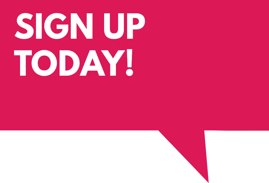 Sign UP Today