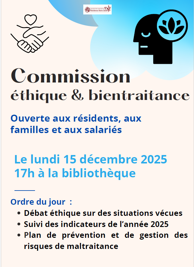 🌿 Commission Éthique & Bientraitance à la Résidence Notre Dame