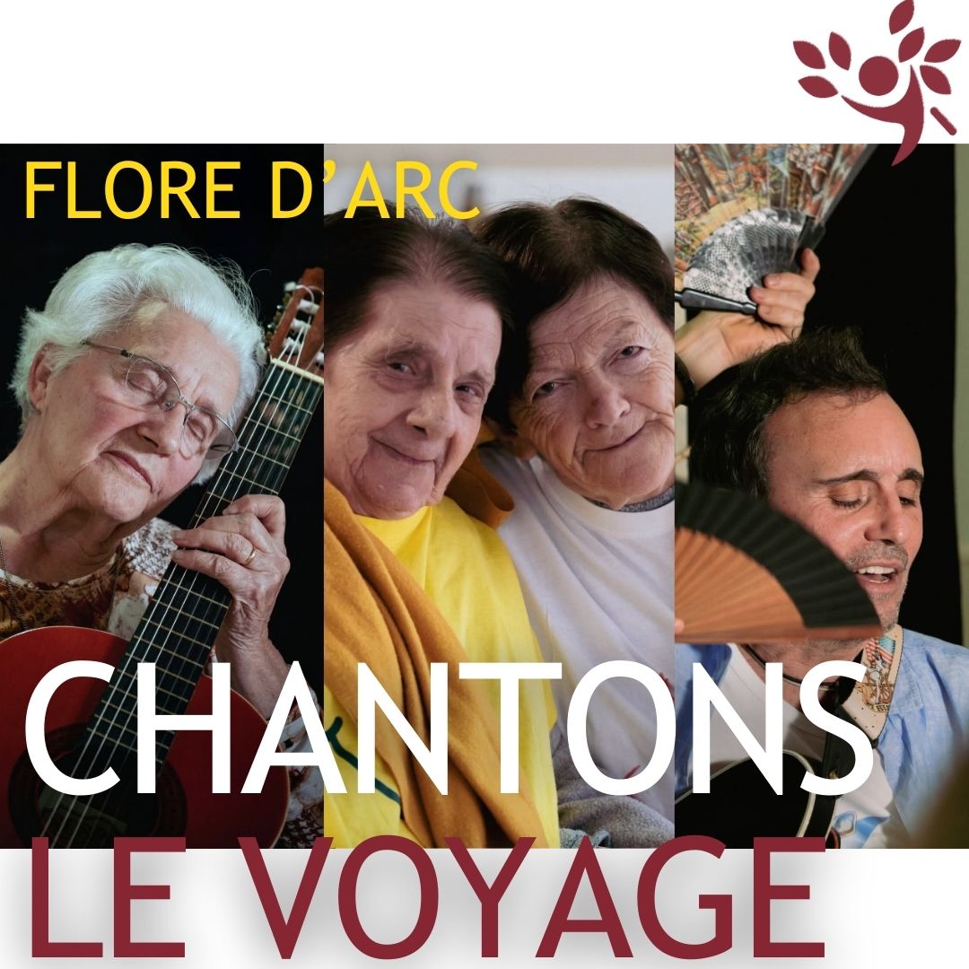 « Chantons le voyage » : un magnifique projet artistique, participatif et intergénérationnel à Flore d’Arc