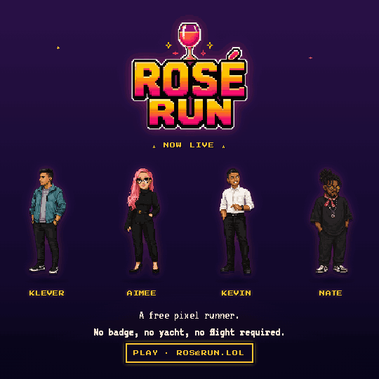 Rosé Run 'Now live' launch square with the full four-person team and the play link.