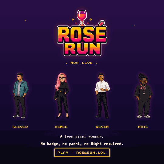 Rosé Run 'Now live' launch square with the full four-person team and the play link.