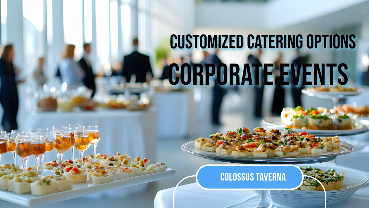 corporate event hosting and catering by colossus