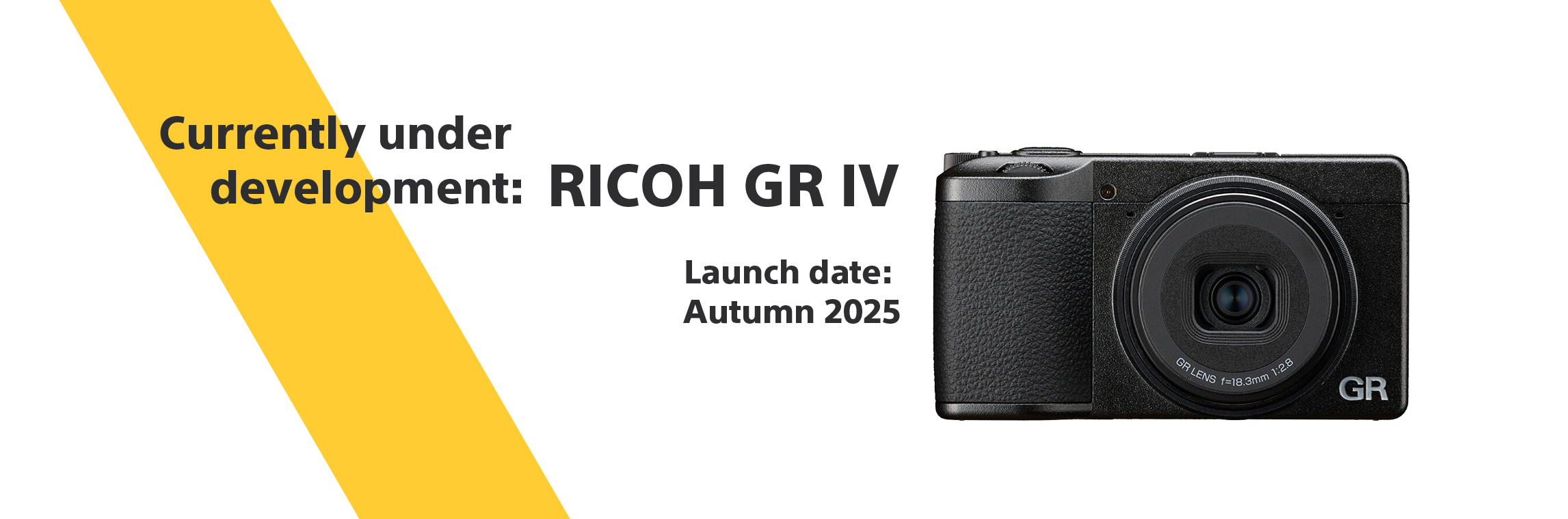 Currently under development: the RICOH GR IV