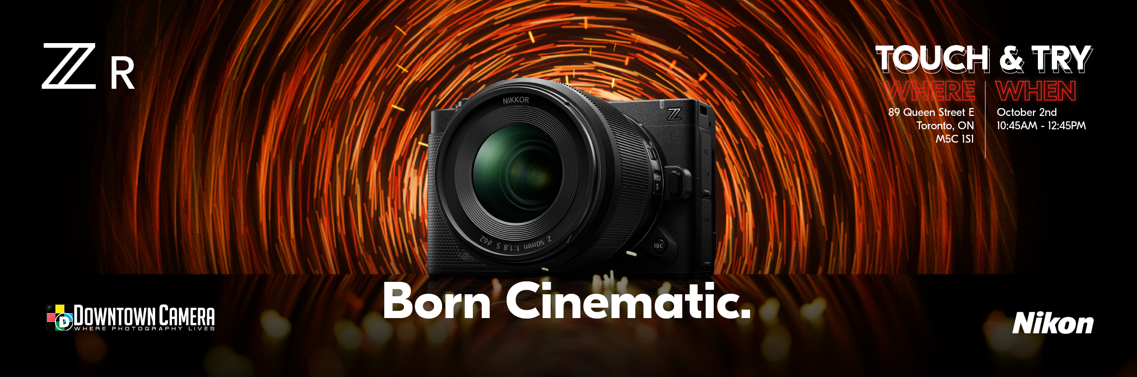 BORN CINEMATIC Nikon ZR Touch & Try Event at Downtown Camera