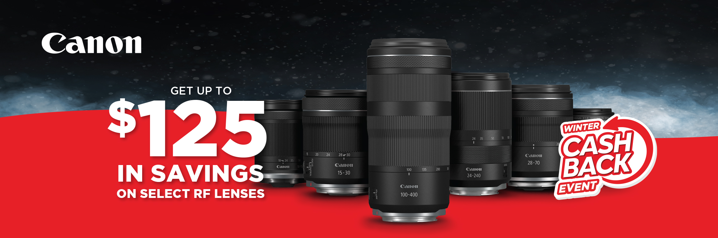 Canon Winter CASH BACK Event - February 20th to March 12th 2026