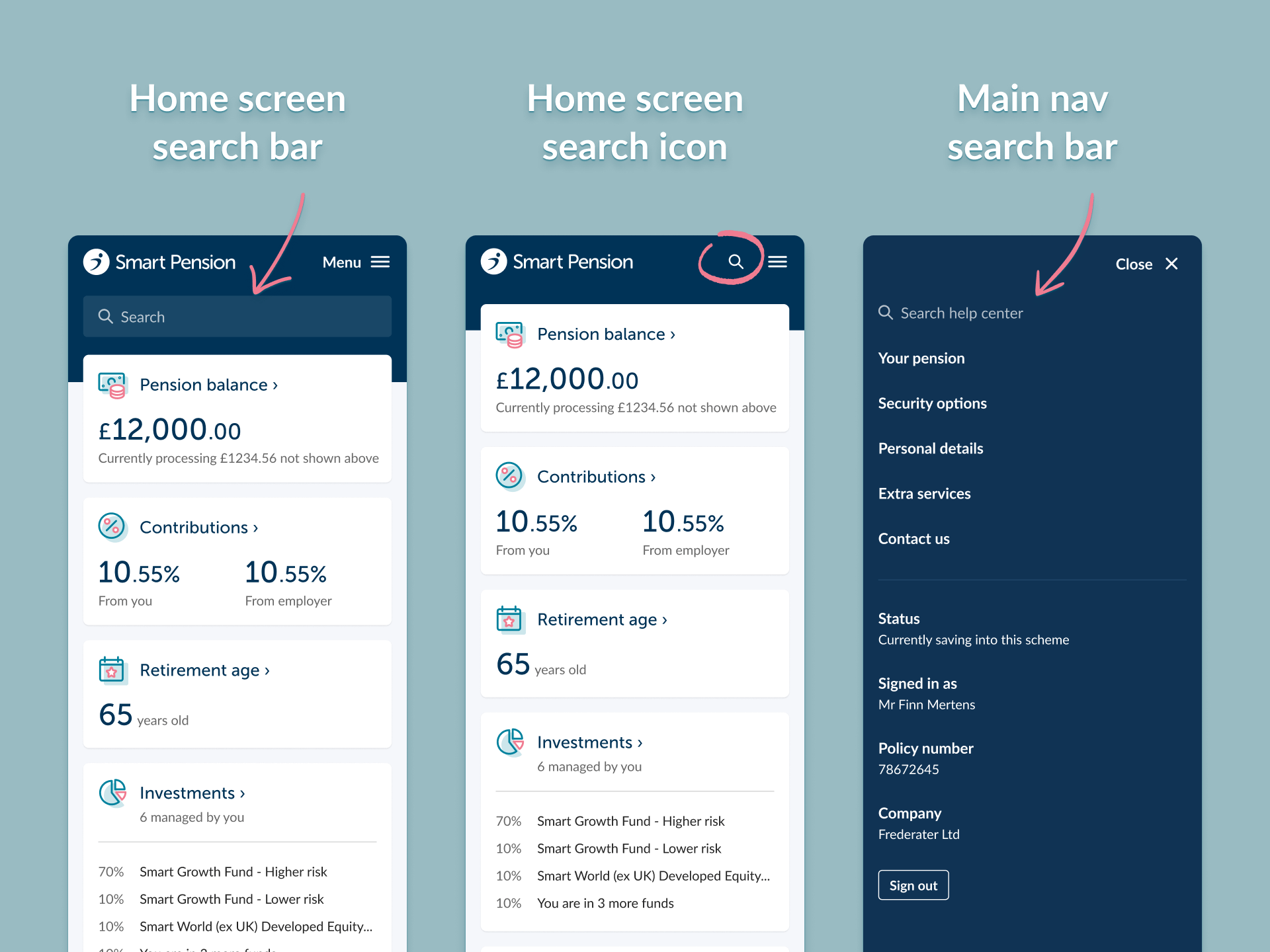 Three versions of the app. Search bar on the home screen. Search icon on the Home screen. Search bar in the main navigation.