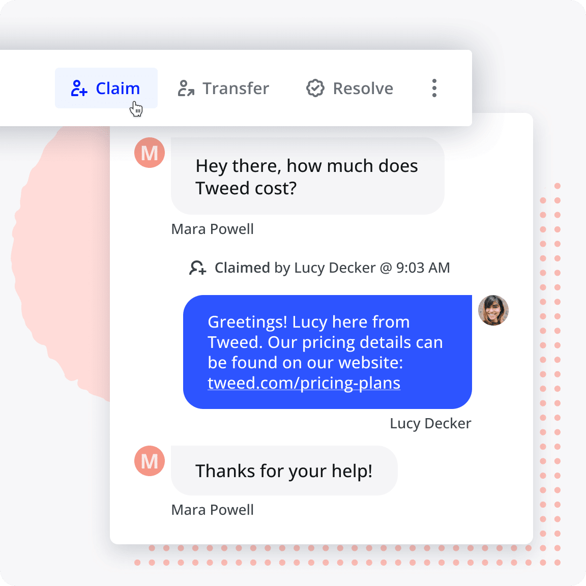 Conversation management tool with the ability to claim, transfer or resolve conversation.