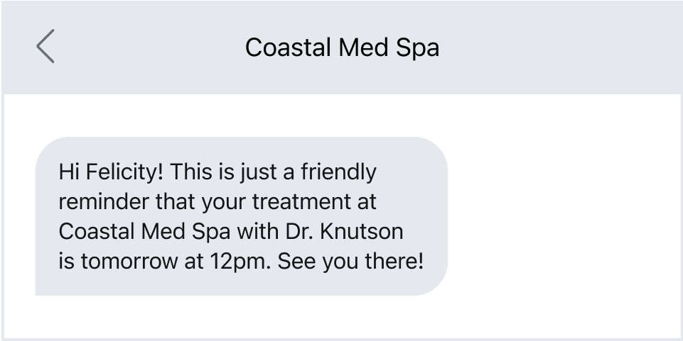 An appointment reminder text for med spas.