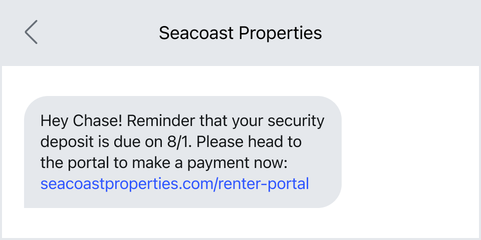 A payment reminder to cut down on missed revenue.