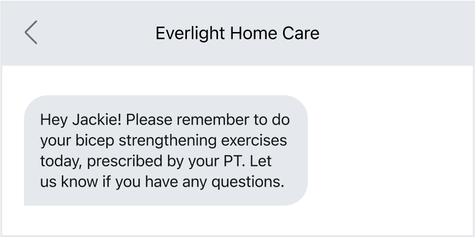 Use texting to send important care reminders to patients.
