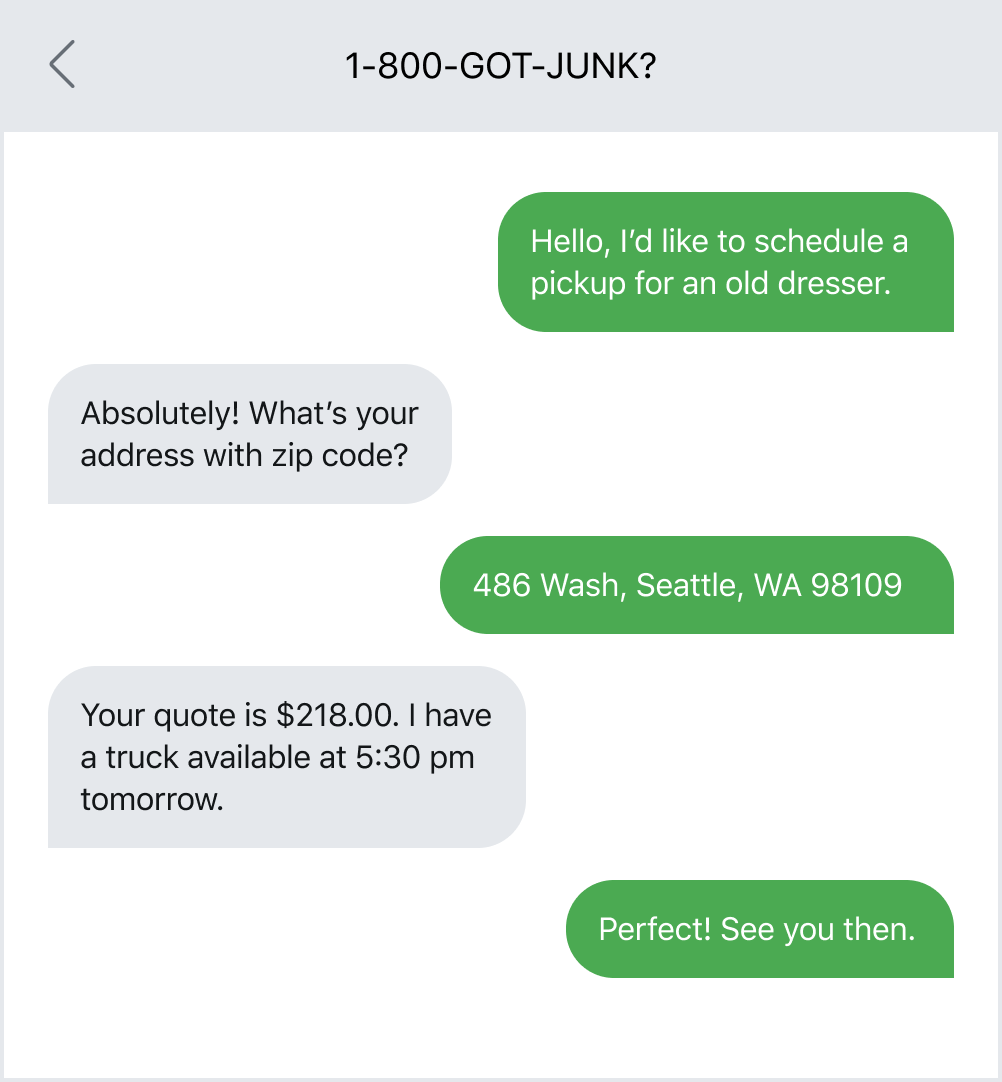 1-800-GOT-JUNK? using texting to provide quotes and schedule appointments