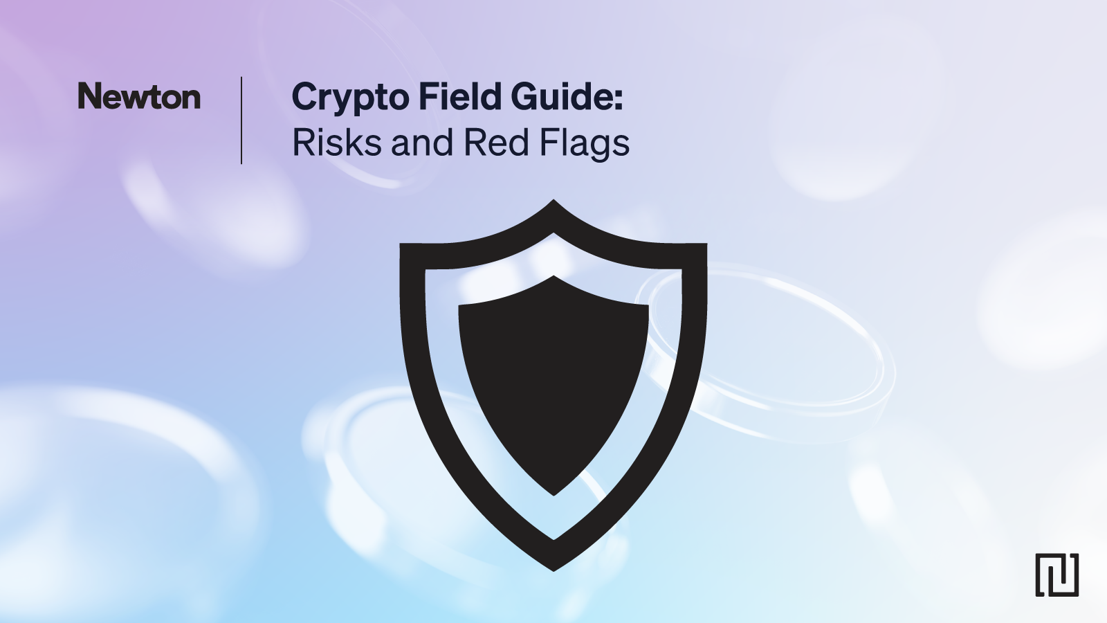 Field Guide to ճԹϺ Risks and Red Flags