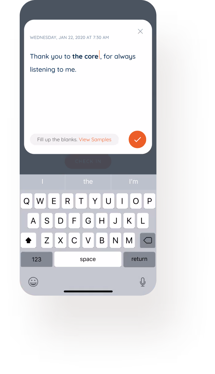 Mobile screen showing a text input with the message 'Thank you to the core, for always listening to me.' and a keyboard displayed for typing.