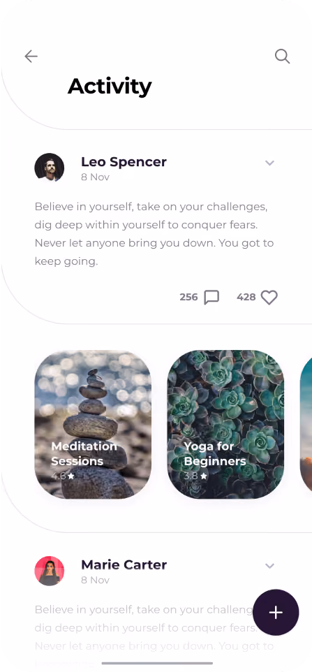 Mobile app interface showing 'Activity' feed with a post by Leo Spencer dated 8 Nov, motivational text, 256 comments, and 428 likes; below are rounded image cards labeled Meditation Sessions with 4.6 stars and Yoga for Beginners with 3.8 stars.