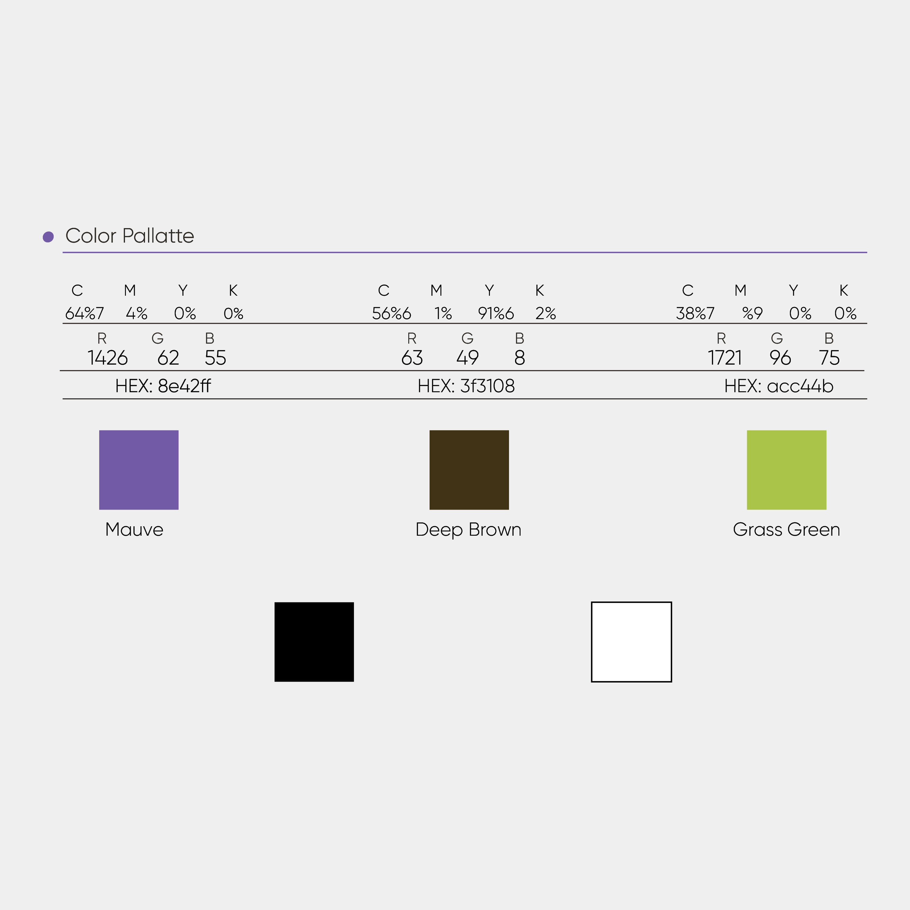 Color palette showing Mauve, Deep Brown, Grass Green, black, and white with their CMYK, RGB, and HEX color codes.