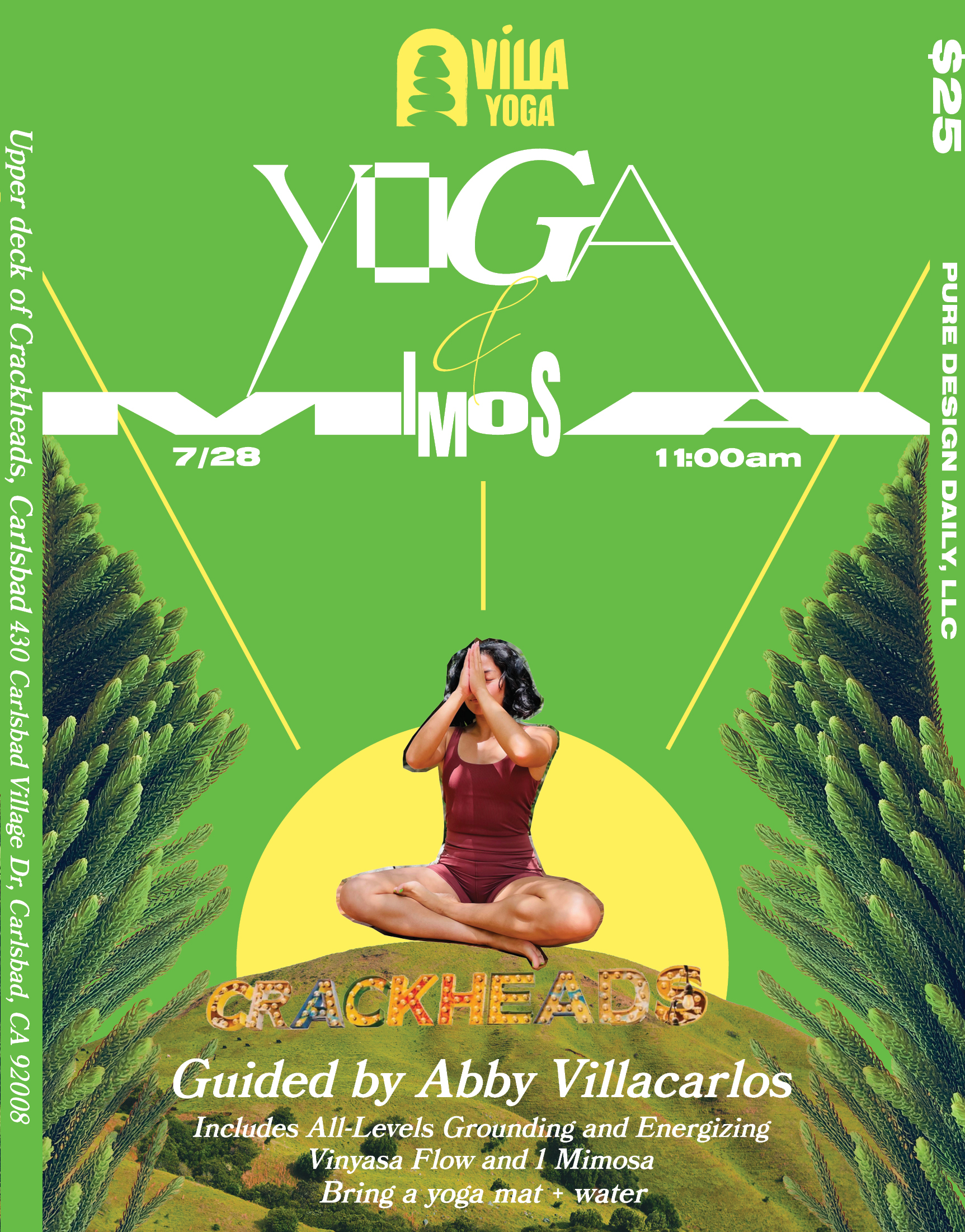 Flyer for Villa Yoga and Mimosa event on 7/28 at 11:00am at Crackheads, guided by Abby Villacarlos, showing a woman in maroon yoga outfit meditating with plants and a green-yellow background.