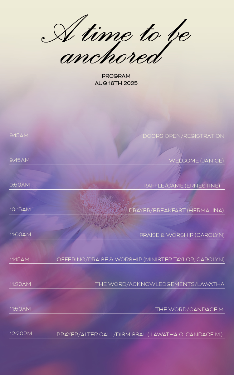 Program schedule titled 'A time to be anchored' for August 16th, 2025, over a blurred purple flower background, listing event times and activities from 9:15 AM to 12:20 PM.