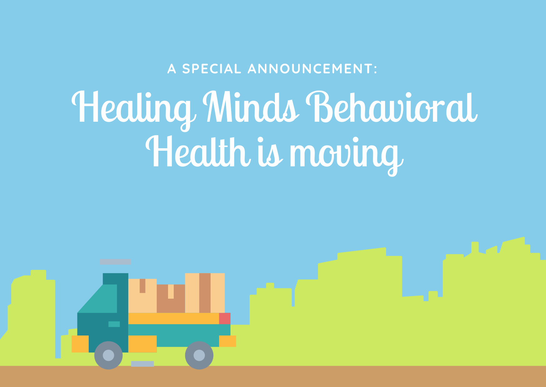 Healing Minds Behavioral Health blog: New Location Coming Soon