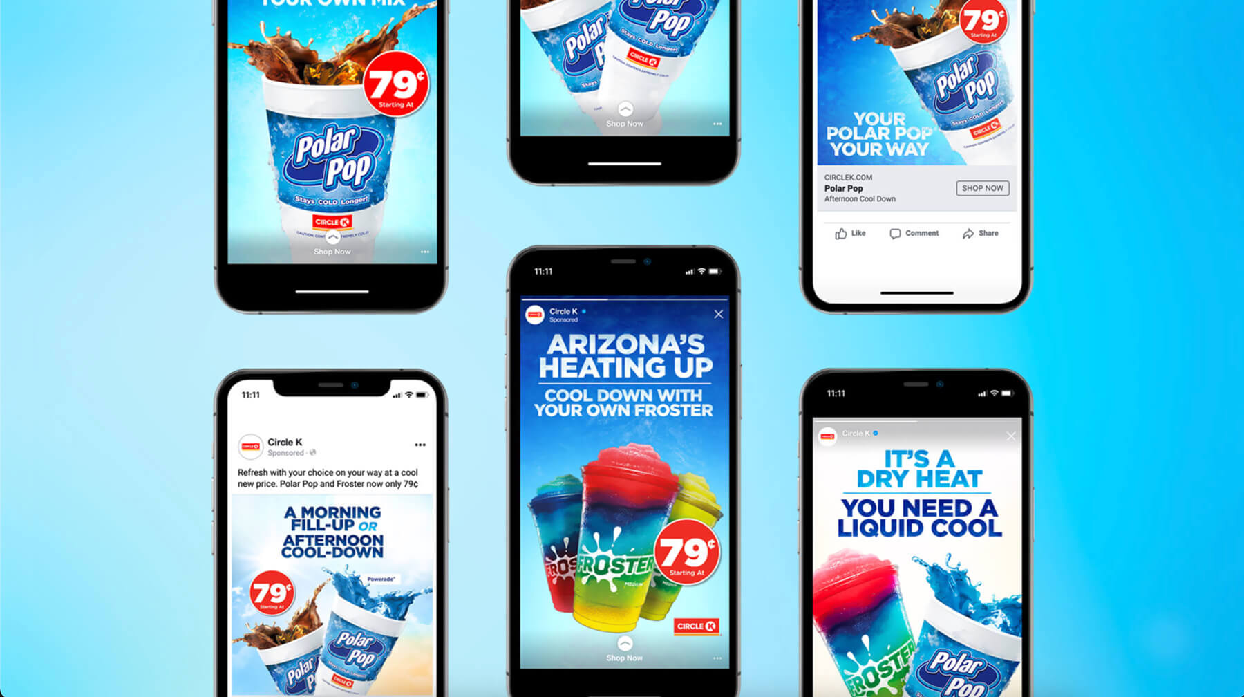 Six smartphones showing Circle K ads for Polar Pop and Froster drinks with prices starting at 79 cents and cooling-themed slogans.