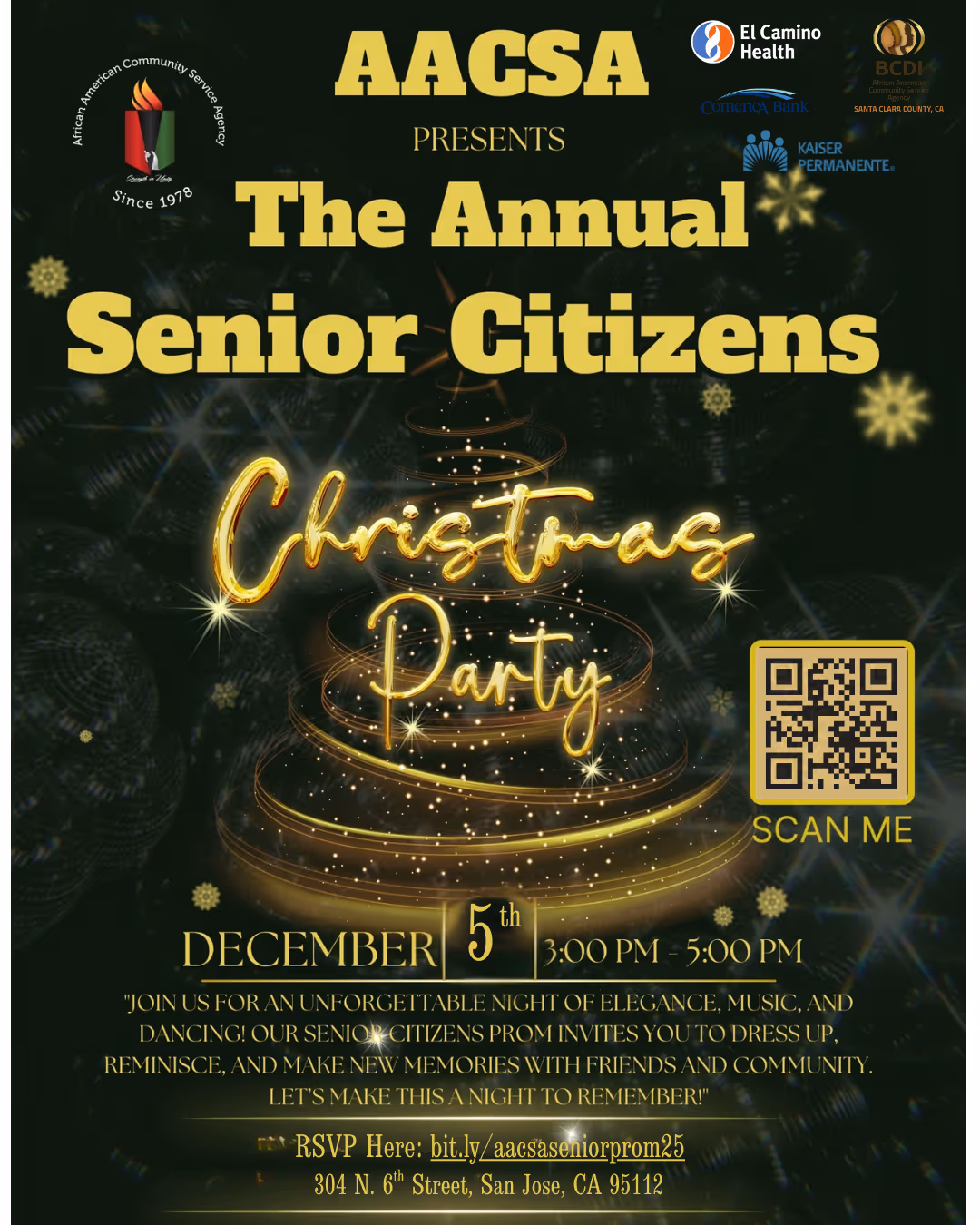 Join us for an unforgettable night of elegance, music, and dancing! Our Senior Citizens Prom invites you to dress up, reminisce, and make new memories with friends and community. Let’s make this a night to remember!