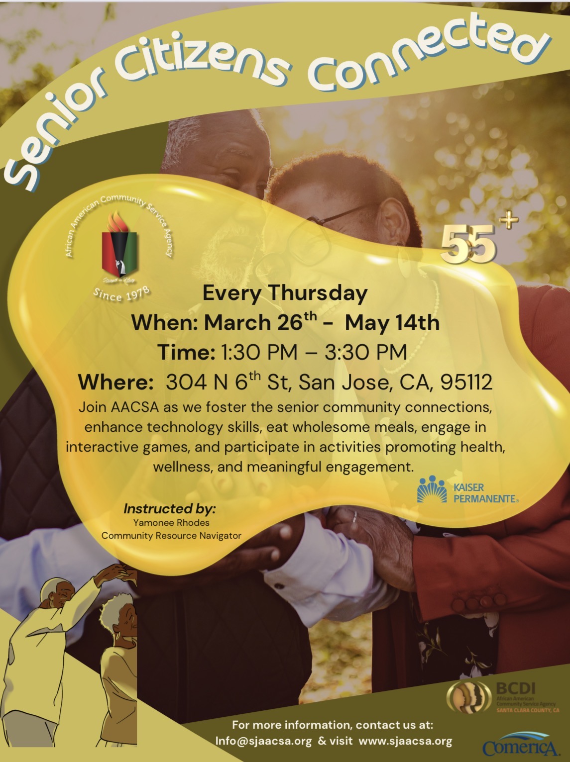 The African American Community Service Agency (AACSA) is excited to kick off its Senior Citizens Connected Program eight-week program, sponsored by Kaiser Permanente, Comerica Bank, and BCDI-SCC, from 1:30 PM to 3:30 PM at AACSA! Senior Citizens Connected Program is designed to foster the senior community connections, enhance technology skills, eat wholesome meals, engage in interactive games, and participate in activities promoting health, wellness, and meaningful engagement. Join us every Thursday as we create a space for education, connection, and community!