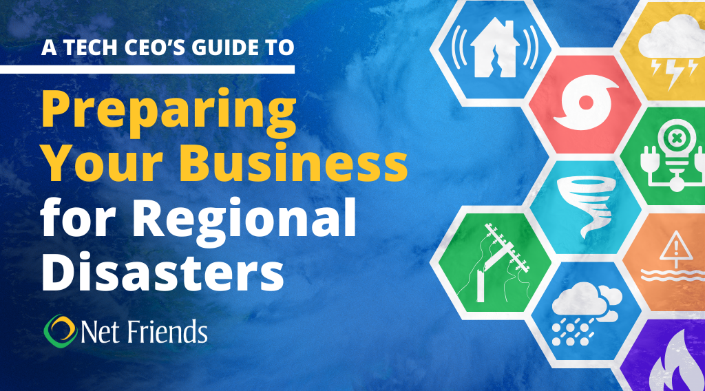 A Tech CEO’s Guide to Preparing Your Business for Regional Disasters Thumbnail