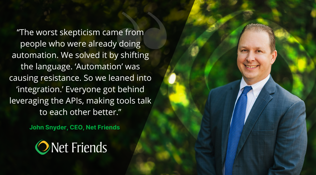 John Snyder, CEO Net Friends quote