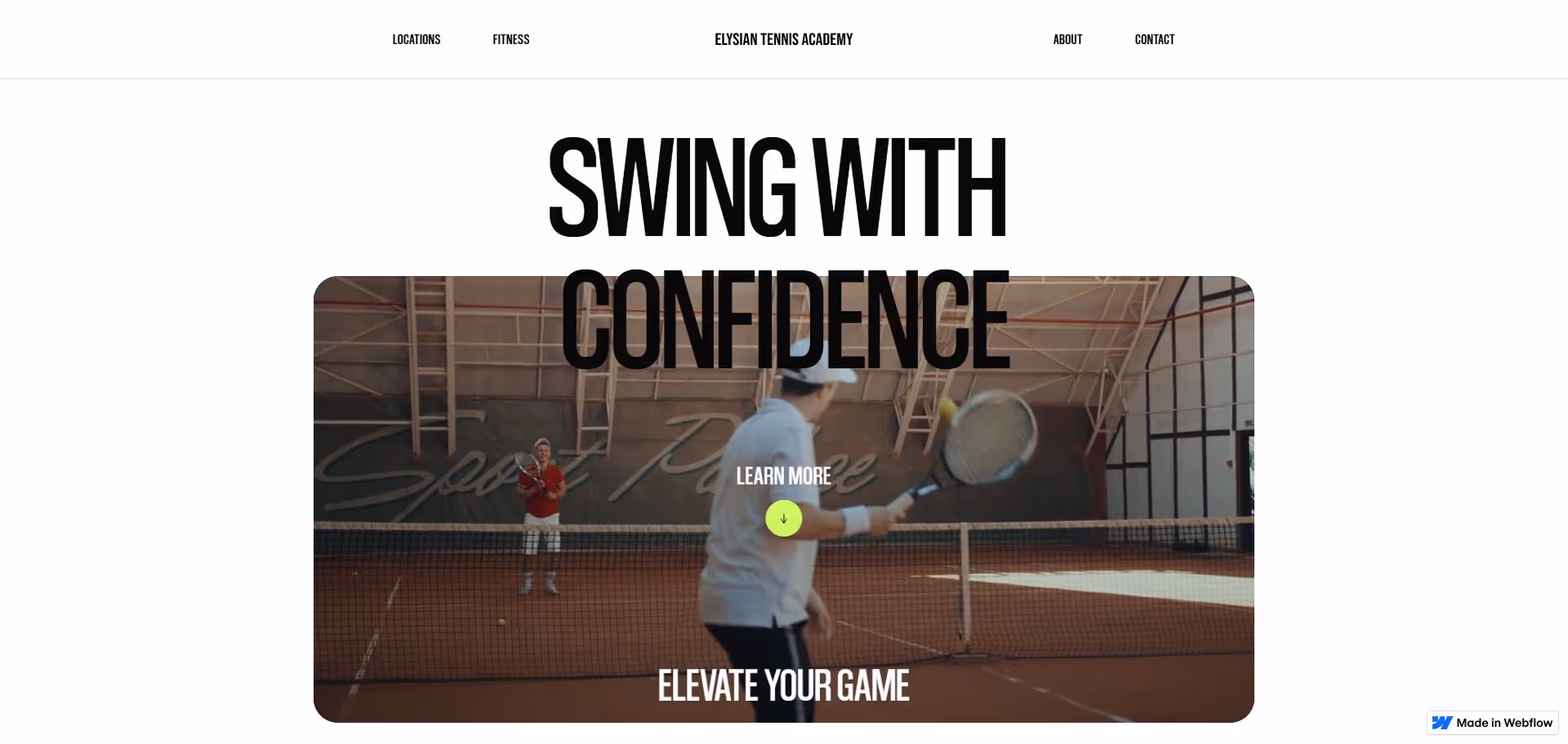 Two people playing tennis on an indoor clay court with the text Swing with Confidence, Learn More, and Elevate Your Game.