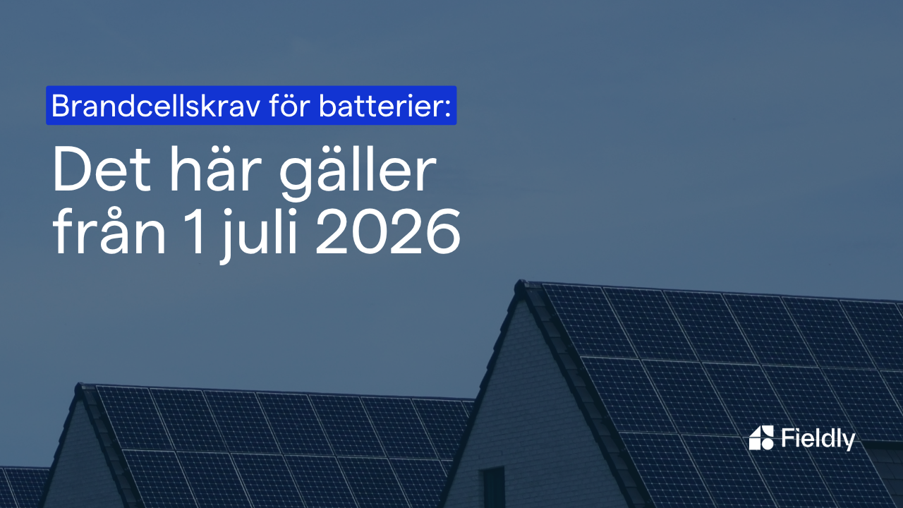 Brandcellskrav för batterier: Det här gäller från 1 juli 2026