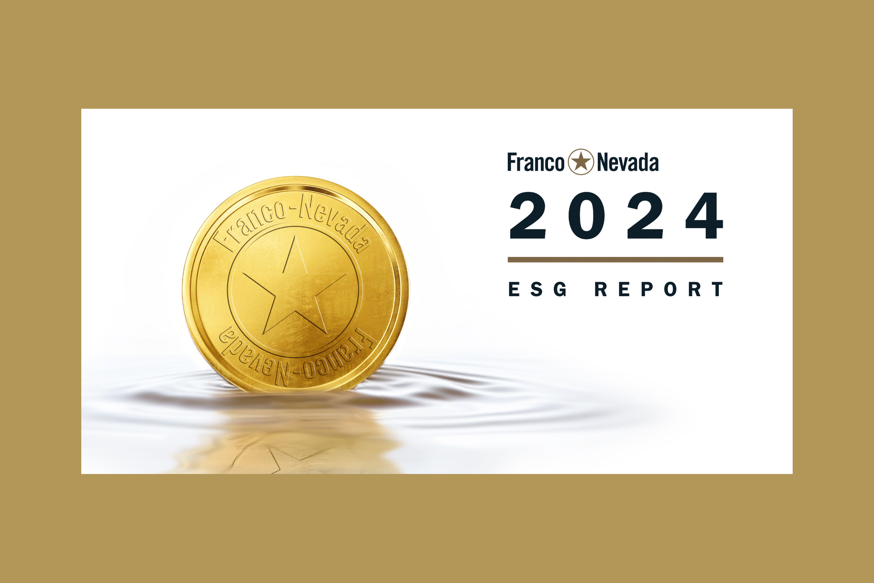 Franco?Nevada 2024 ESG: Interactive Presentation