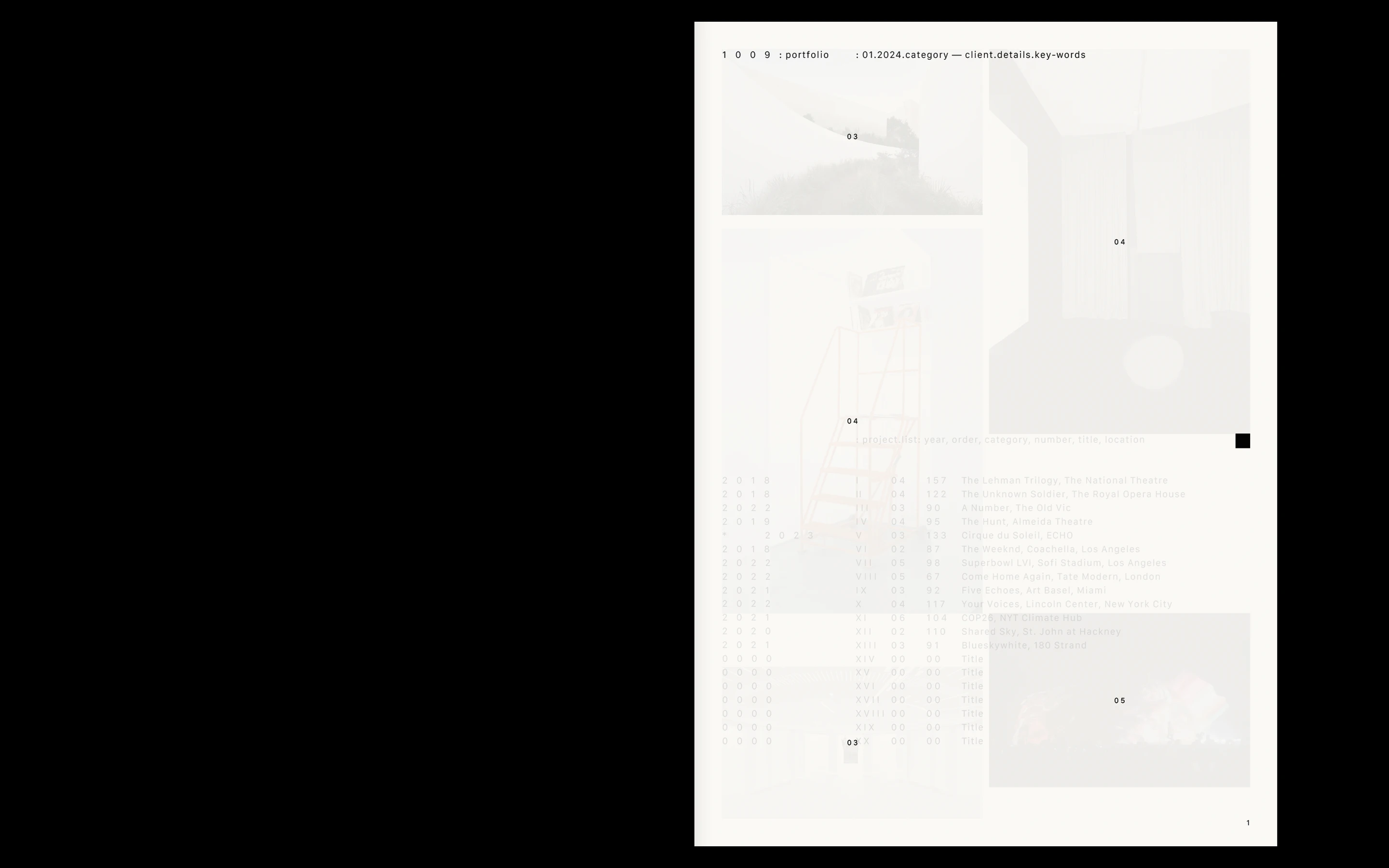 Faded portfolio page listing performances and venues with small blurred images and faint text.
Branding & Website Development — Visual identity, art direction, editorial, portfolio, social and website (design & programming) for the architecture & design studio, 1009, based in London. www.10-09.com
— designed by Laura Jouan, 2024