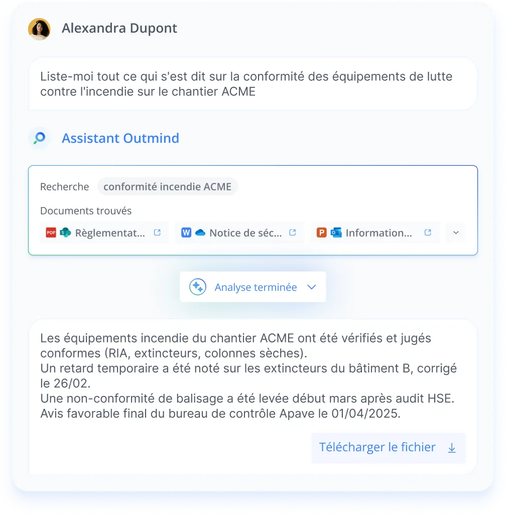 Assistant Outmind : réponse sourcée sur la conformité incendie d'un chantier, rédigée à partir des documents trouvés