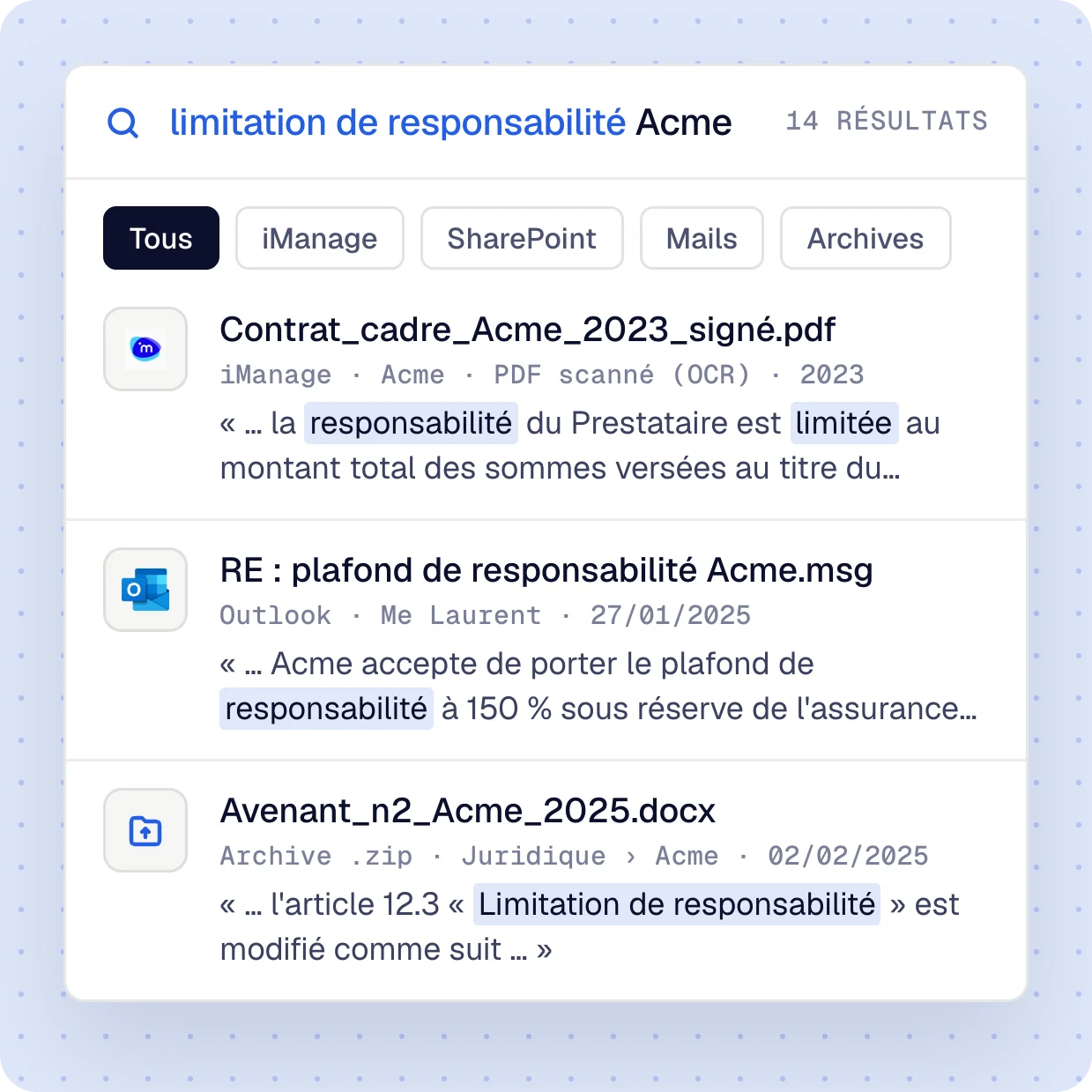 Outmind Search: Liability Limitation Clause Found in an iManage Contract, an Outlook Email, and an Archive