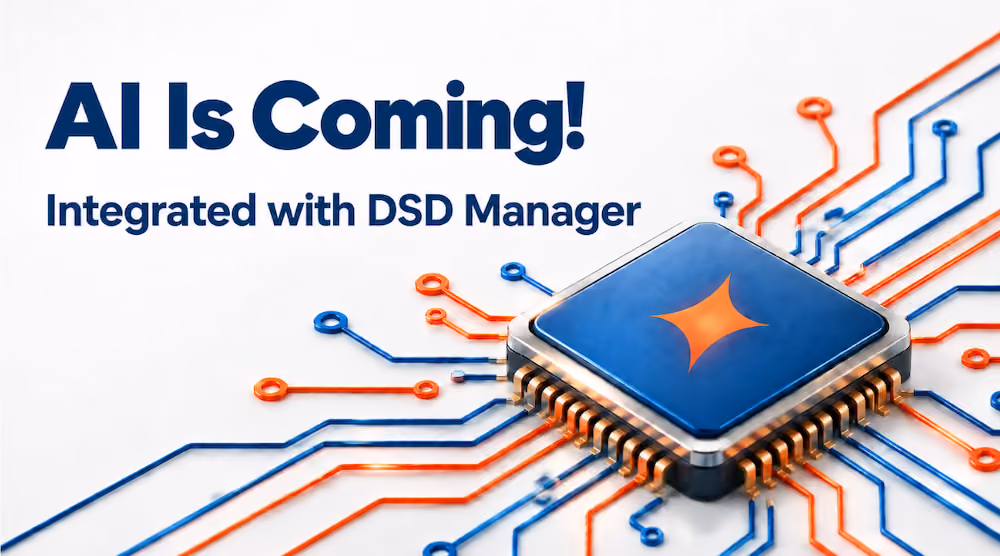 Coming Soon: Turn Your DSD Data Into Answers with DSD AI Teammate