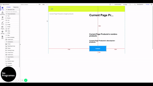 Cómo crear un marketplace como MercadoLibre sin programar usando Bubble. Agregar contenido a la página de producto. Botón de pago usuario registrado 4