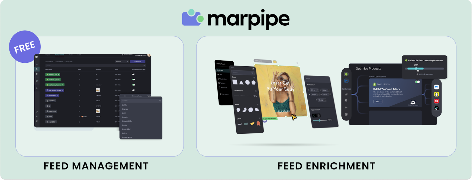 Marpipe combines feed management and feed enrichment with creative automation, and optimizations all in one platform