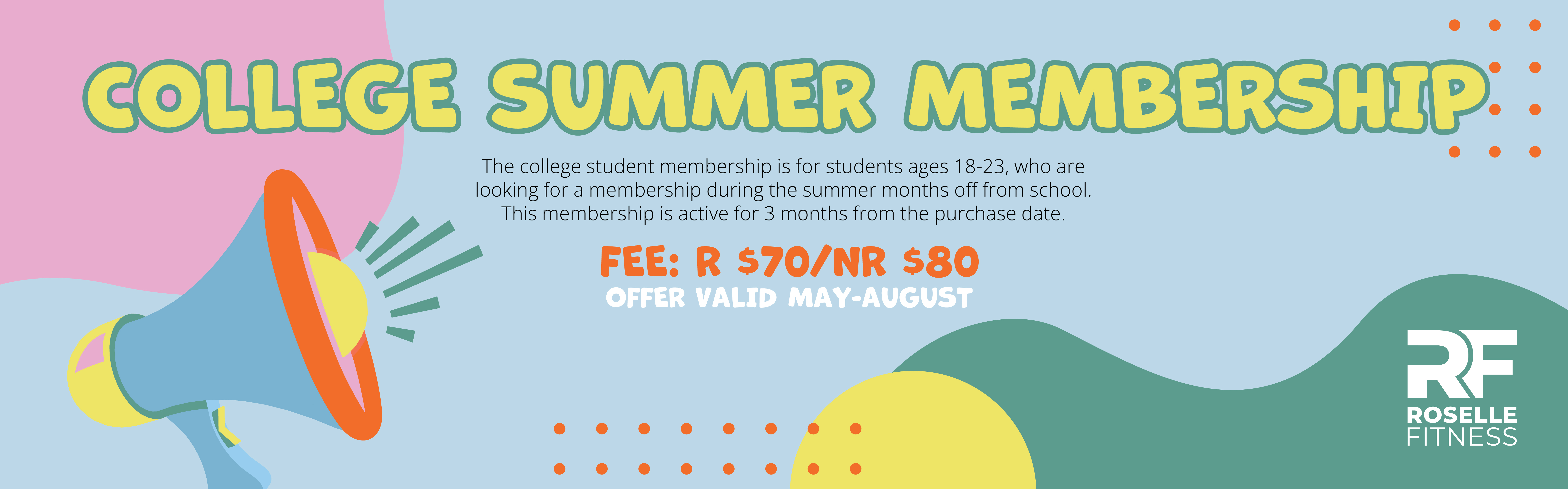 Summer College Fitness Membership