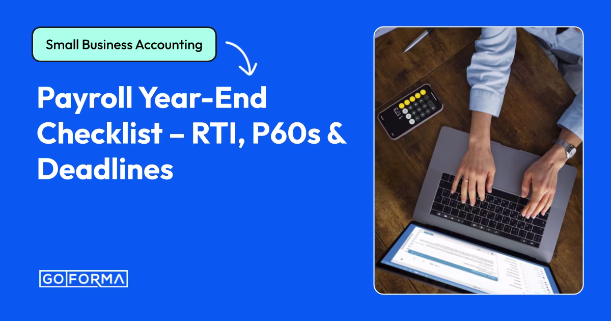 Payroll Year-End Checklist – RTI, P60s & Deadlines