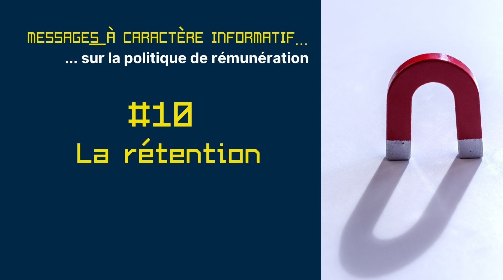 Retenir les bons profils, ou comment gérer la rétention des équipes ?
