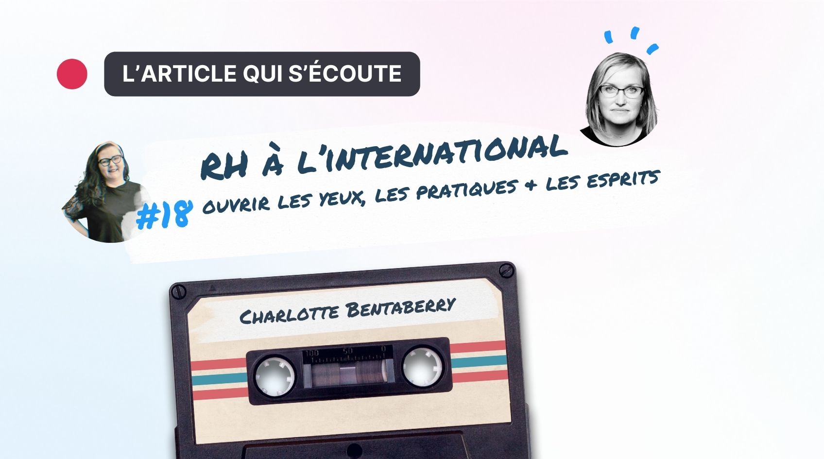 RH à l’international : ouvrir les yeux, les pratiques et les esprits