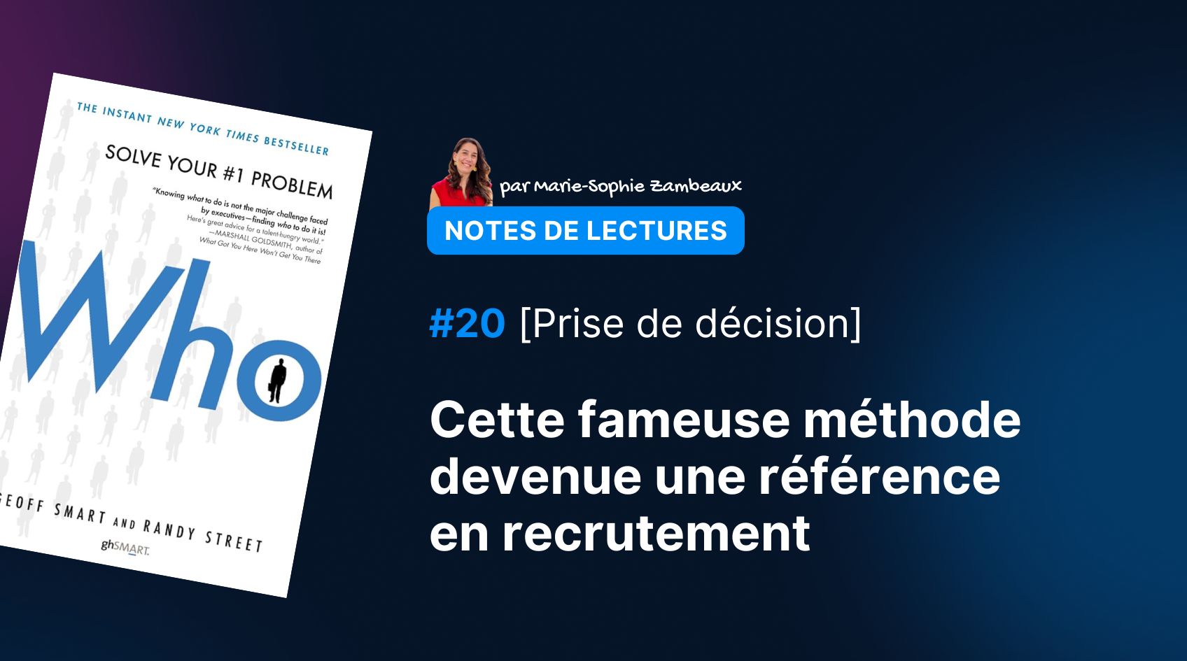 Cette fameuse méthode devenue une référence en recrutement