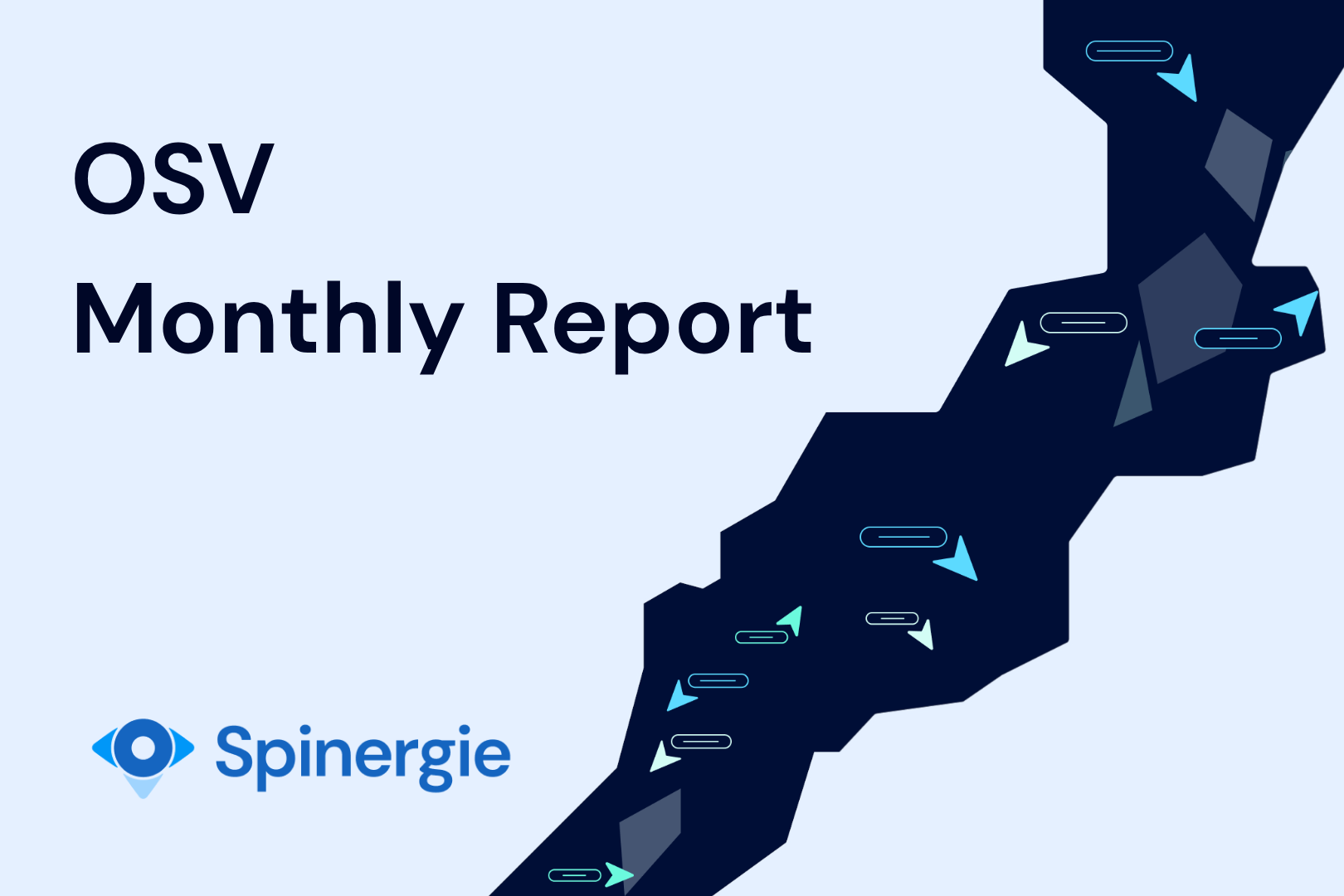 OSV monthly report